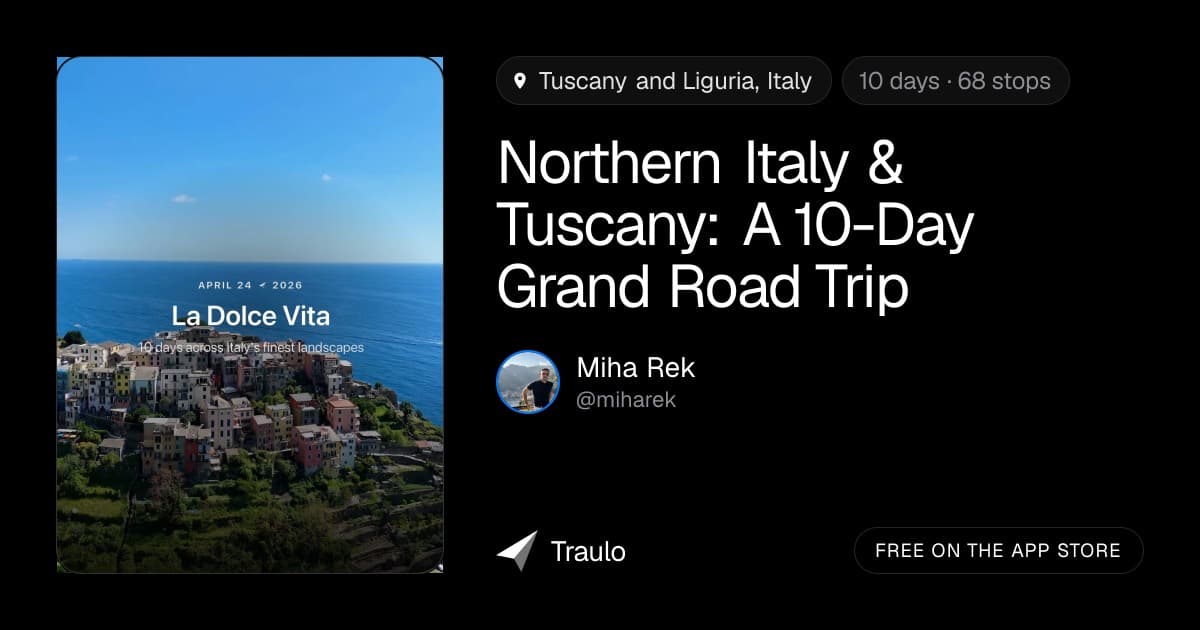 Northern Italy and Tuscany: A 10-Day Grand Road Trip, published on Traulo — 10 days, 68 stops.